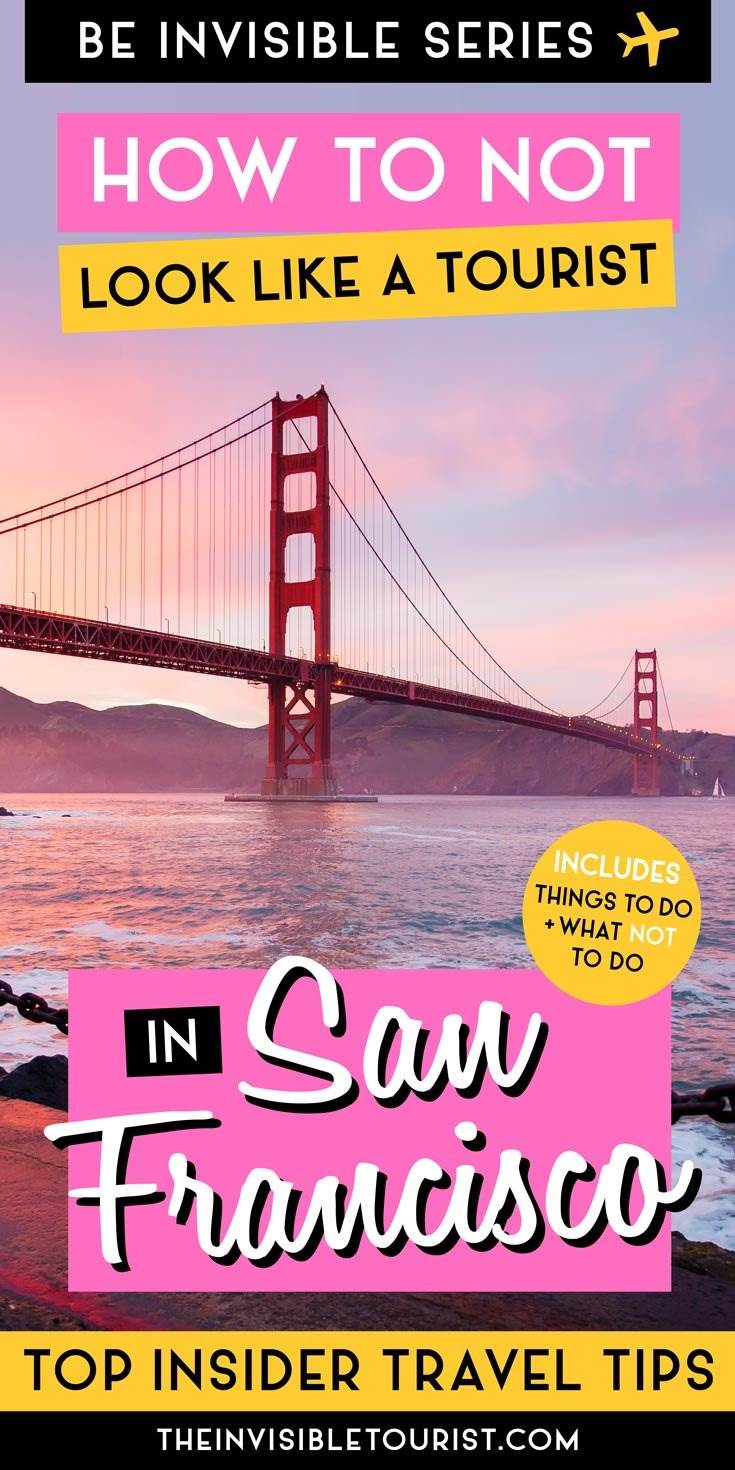 San Francisco Insider Conseils d'un local à savoir avant de partir | The Invisible Tourist #sanfrancisco #invisibletourism #traveltips #insidertraveltips #likealocal #sanfranciscotravel #californiatravel #roadtrip #citybreak #unitedstates