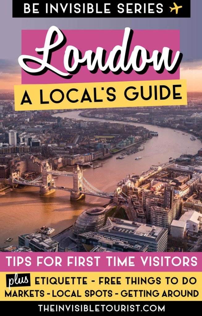 Local's Guide to London Tips & Tricks for First Time Visitors