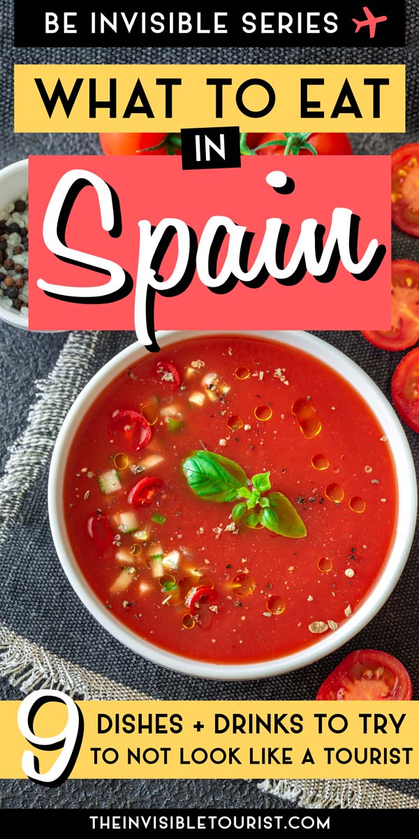 What to Eat in Spain: Foods & Drinks to Blend In with Locals | The Invisible Tourist
