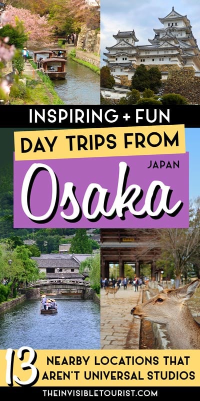 13 Inspiring Day Trips from Osaka to Enrich Your Visit | The Invisible Tourist