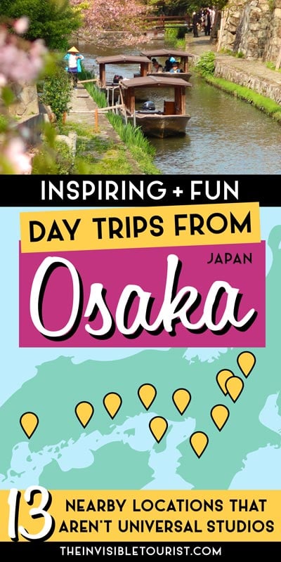Inspiring Day Trips from Osaka to Enrich Your Visit | The Invisible Tourist