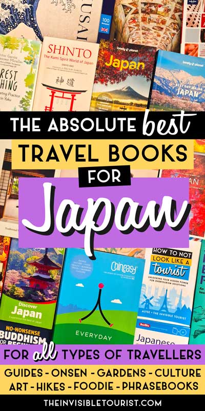 Absolute Best Japan Travel Books Guide For All Types of Travellers | The Invisible Tourist