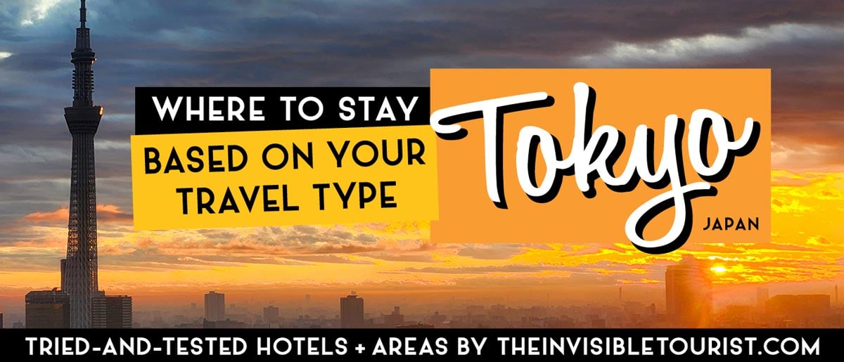 Honest Advice for Where to Stay in Tokyo Japan | The Invisible Tourist