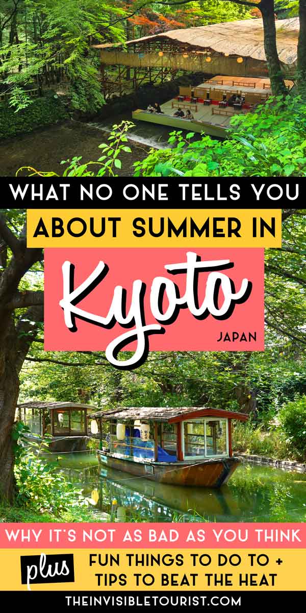 Here&rsquo;s Why Kyoto in Summer Isn&rsquo;t as Bad as You Think | The Invisible Tourist