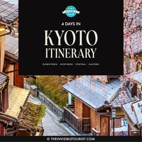 4 Days in Kyoto Itinerary PDF | The Invisible Tourist