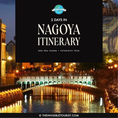 2 Days in Nagoya Itinerary PDF | The Invisible Tourist